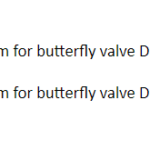 船舶备件—蝶阀（CK-J20240802-01）询价-船用采购网-船舶物料采购-船务服务-一站式船用设备供应服务